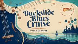 Buckslide Blues Cruise with Host Rich Anton
