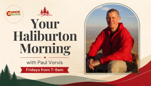 Your Haliburton Morning – Paul Vorvis