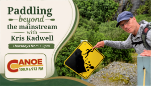 Paddling Beyond the Main Stream – Kris Kadwell
