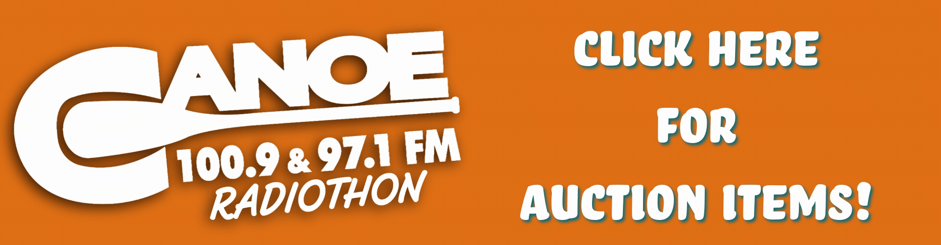Canoe FM Click Here Auction Items
